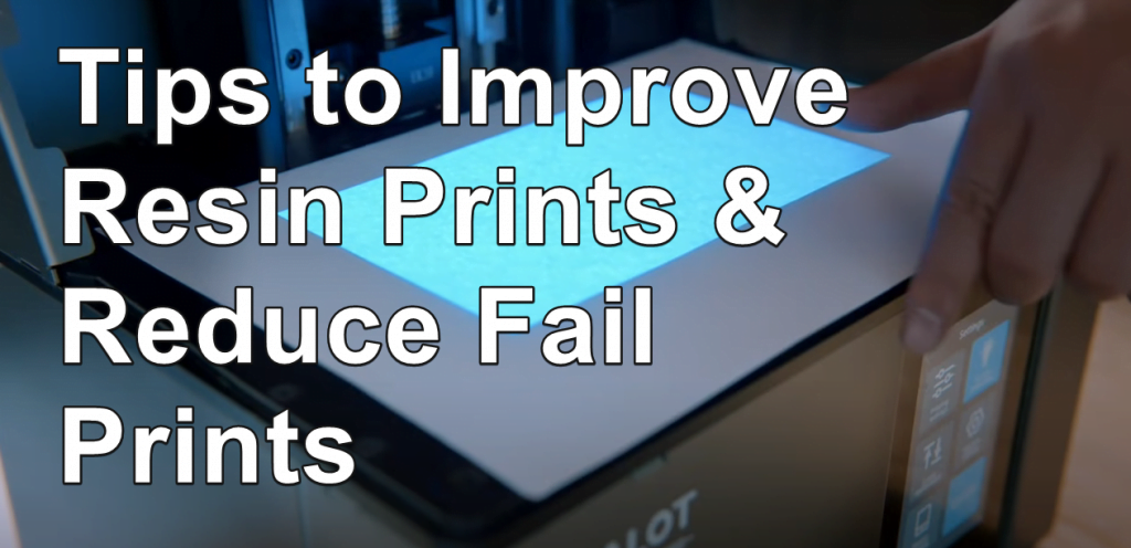 7 tips to improve your resin sla 3d print quality & reduce fail prints