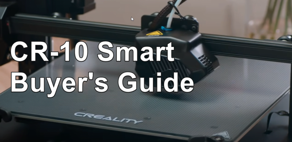 Cr10 smart : buyer's guide