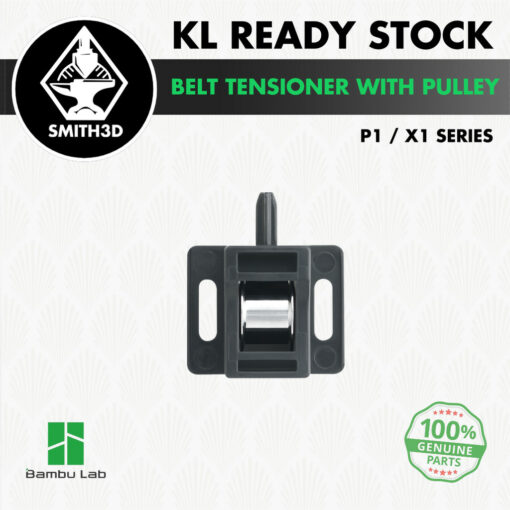 Bambu Lab XY Belt Tensioner with Pulley for P1 / X1 Series